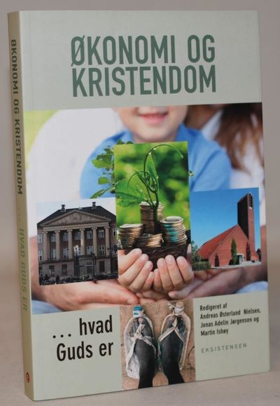 Økonomi og kristendom - hvad Guds er.