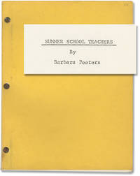 cover of Summer School Teachers (Original screenplay for the 1975 film, actor Dick Miller's working copy)