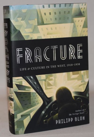 Fracture - Life and Culture in the West,…