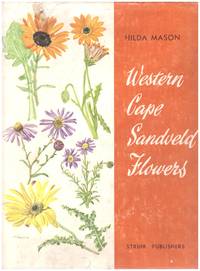 WESTERN CAPE SANDVELD FLOWERS by DU PLESSIS, ENID  et al - 1972