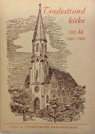 Tvedestrand kirke 1861 - 1961