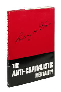 The Anti-Capitalistic Mentality
