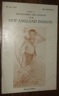 cover of Biographies and Legends of the New England Indians Volume II