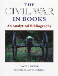The Civil War in Books : An Analytical Bibliography