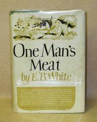 One Man&#039;s Meat by White, E.B - 1942