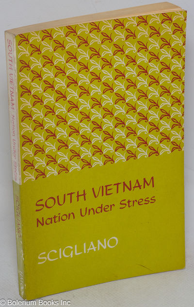 South Vietnam; nation under stress
