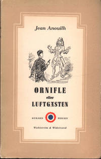 ORNIFLE ELLER LUFTGÄSTEN.