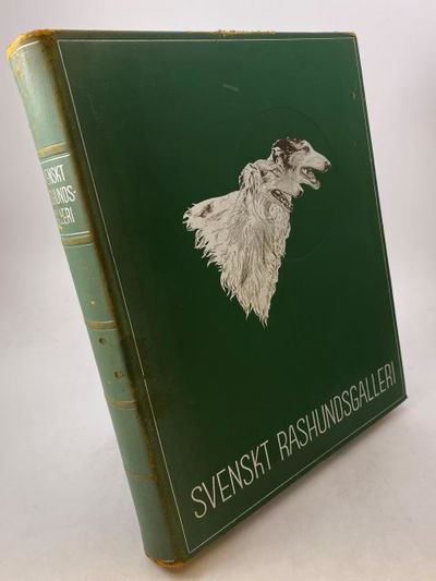 Svenskt rashundsgalleri. Hunden, dess uppfödning,…
