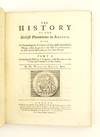 THE HISTORY OF THE BRITISH PLANTATIONS IN AMERICA. . . . CONTAINING THE HISTORY OF VIRGINIA; WITH REMARKS ON THE TRADE AND COMMERCE OF THAT COLONY