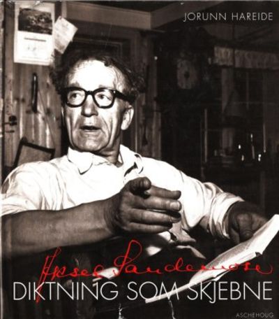 Diktning som skjebne. Aksel Sandemose.