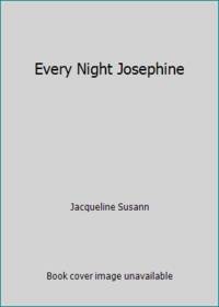 Every Night Josephine