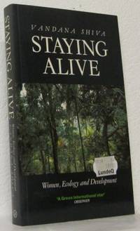 Staying Alive. Women, Ecology, and Development.