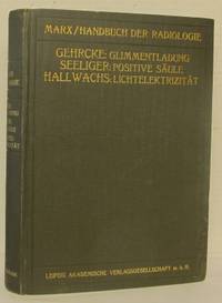 Handbuch der Radiologie Band III. Glimmentladung.…