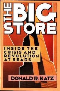 The big Store. Inside the Crisis and Revolution…