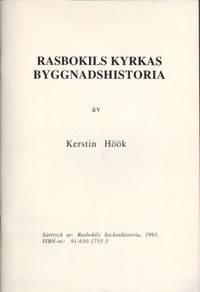 Rasbokils kyrkas byggnadshistoria. Särtryck ur:…