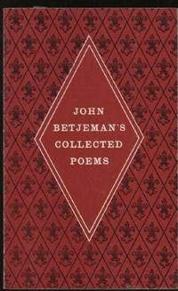 John Betjeman&#039;s Collected Poems by Betjeman, John (Compiled and with an itnroduction by The Earl of Birkenhead) - 1968