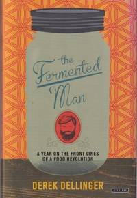 The Fermented Man