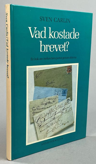 Vad kostade brevet? En bok om inrikes brevportot…