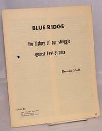 Blue Ridge, the history of our struggle against Levi-Strauss