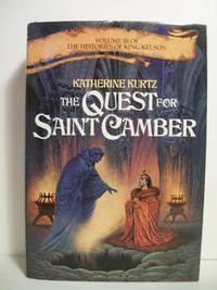 The Quest for Saint Camber by KURTZ, KATHERINE - 1986-08-12