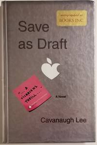 SAVE AS DRAFT by Lee, Cavanaugh - 2011