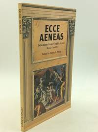 ECCE AENEAS: Selections from Virgil's AENEID Books I and II