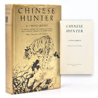 Chinese Hunter. With a Foreword by Lin Yutang