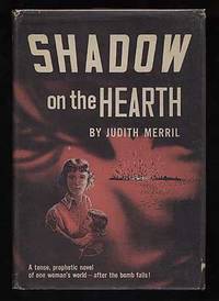 Shadow on the Hearth by MERRIL, Judith - 1950