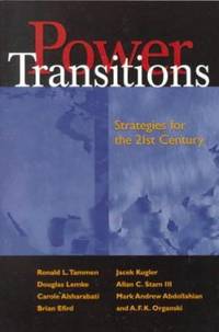 Power Transitions : Strategies for the 21st Century