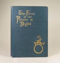 The Fates of the Princes of Dyfed by Cenydd Morus (Kenneth Morris) - 1914