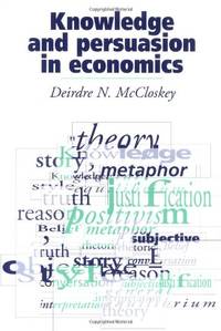 Knowledge and Persuasion in Economics