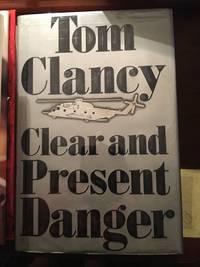 cover of Clear and Present Danger