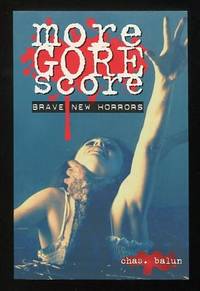 More Gore Score: Brave New Horrors