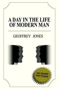 Day in the Life of Modern Man