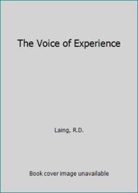 THE VOICE OF EXPERIENCE