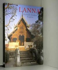 Lanna: Thailand's Northern Kingdom River Books