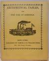Arithmetical Tables, for the Use of Schools