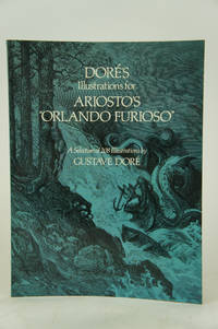 Dor&Atilde;&copy;'s Illustrations for Ariosto's "Orlando Furioso": A Selection...