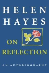 On Reflection : An Autobiography