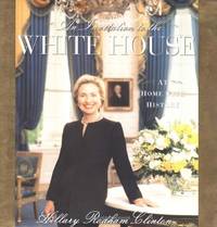 An Invitation to the White House: At Home with History