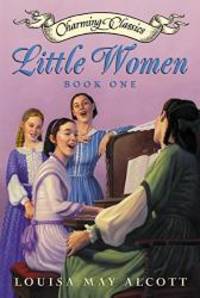 Little Women Book One Book and Charm (Charming Classics) by Louisa May Alcott - 2002-01-06