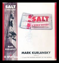 image of Salt : a world history