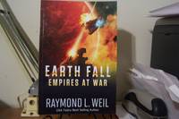 Earth Fall: Empires at War: (Book Three)