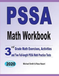 PSSA Math Workbook: 3rd Grade Math Exercises, Activities, and Two Full-Length PSSA Math Practice...