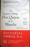 El ingénioso hidalgo Don Quijote de la Mancha. Prologo y esquema biografico por Américo Castro... by Américo 1547-1616. Castro - Paperback - 9th - 1968 - from The Owl at the Bridge (SKU: 45628)