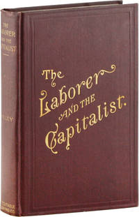 The Laborer and the Capitalist [Review Copy, with Prospectus]