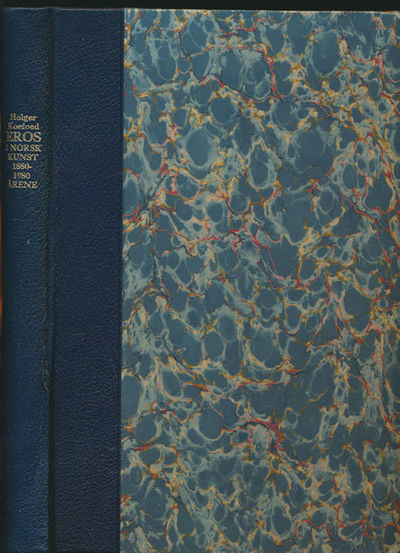 Eros i norsk kunst 1880-1980 - årene