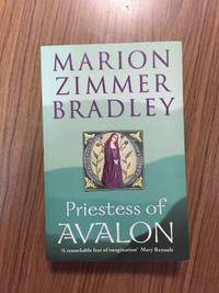 Priestess of Avalon by Zimmer Bradley, Marion