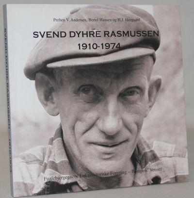 Svend Dyhre Rasmussen 1910-1974 : en biografi med…