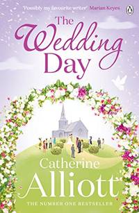 The Wedding Day by Alliott, Catherine